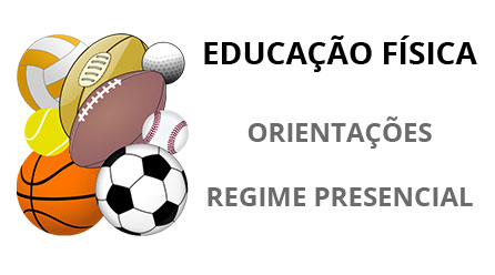 ORIENTAÇÕES - EDUCAÇÃO FÍSICA 2020/2021
